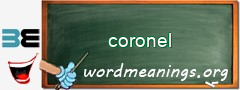 WordMeaning blackboard for coronel